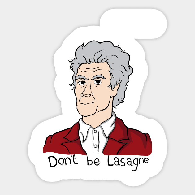 Dont be lasagne! Sticker by Shroomin96